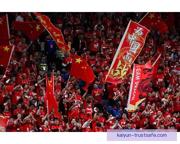中国队球迷文化现状与发展趋势分析，观赛热情与组织化程度增强